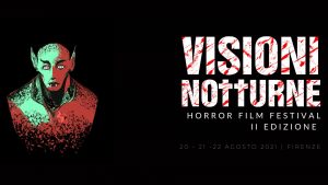 visioni notturne horror film festival